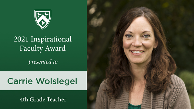 Inspirational Faculty Award 2021 Image: Carrie Woslegel